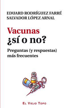 VACUNAS ¿SÍ O NO?