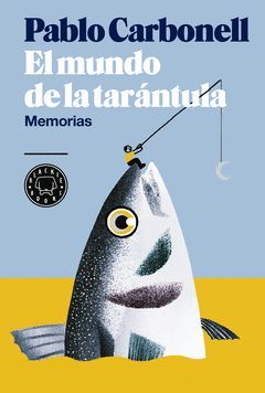 MUNDO DE LA TARÁNTULA, EL.BLACKIE BOOKS-DURA
