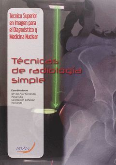 TÉCNICAS DE RADIOLOGIA SIMPLE