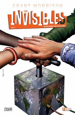 LOS INVISIBLES LIBRO 01 (DE 7): DI QUE QUIERES UNA REVOLUCION