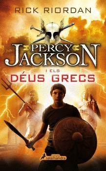 PERCY JACKSON I ELS DÉUS GRECS.SALAMANDRA-JUV-RUST