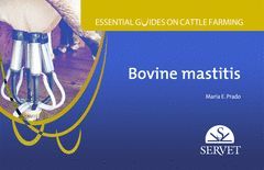 ESSENTIAL GUIDES ON CATTLE FARMING.  BOVINE MASTITIS