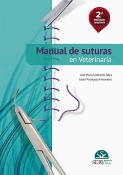 MANUAL DE SUTURAS EN VETERINARIA