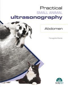 PRACTICAL SMALL ANIMAL ULTRASONOGRAPHY. ABDOMEN