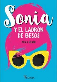 SONIA Y EL LADRÓN DE BESOS