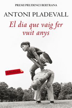 DIA QUE VAIG FER VUIT ANYS,EL.LABUTXACA