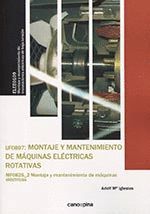 UF0897 MONTAJE Y MANTENIMIENTO DE MAQUINAS ELECTRICAS ROTATIVAS