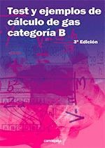 TEST Y EJEMPLOS DE CÁLCULO DE GAS CATEGORÍA B