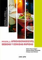 MF0258 APROVISIONAMIENTO, BEBIDAS Y COMIDAS RÁPIDAS