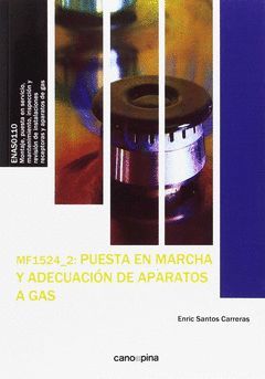 MF1524 PUESTA EN MARCHA Y ADECUACIÓN DE APARATOS A GAS