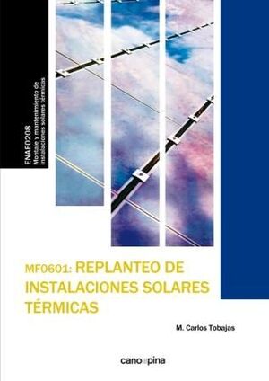 MF0601 REPLANTEO DE INSTALACIONES SOLARES TÉRMICAS