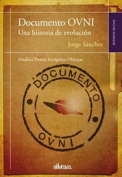 DOCUMENTO OVNI/UNA HISTORIA DE EVOLUCION