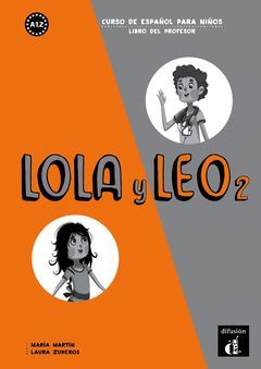 LOLA Y LEO 2 LIBRO DEL PROFESOR