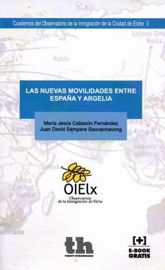 LAS NUEVAS MOVILIDADES ENTRE ESPAÑA Y ARGELIA