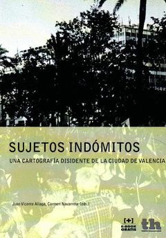 SUJETOS INDOMITOS