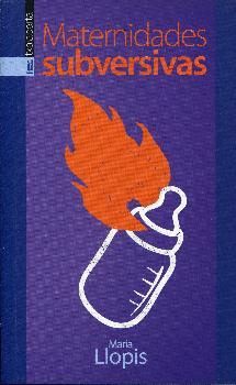 MATERNIDADES SUBVERSIVAS
