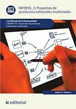 PROYECTOS DE PRODUCTOS EDITORIALES MULTIMEDIA MF0935 3