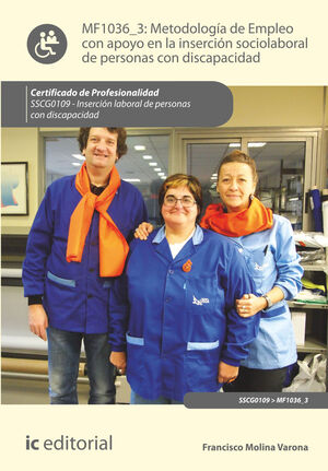 METODOLOG¡A DE EMPLEO CON APOYO EN LA INSERCI¢N SOCIOLABORAL DE PERSONAS CON DIS