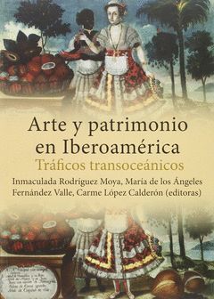 ARTE Y PATRIMONIO EN IBEROAMERICA