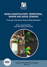 MOBILE MANIPULATORS: TERRESTRIAL, MARINE AND AERIAL DOMAINS