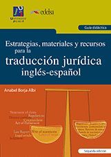 ESTRATEGIAS, MATERIALES Y RECURSOS PARA LA TRADUCCIÓN JURÍDICA INGLÉS-ESPAÑOL. G