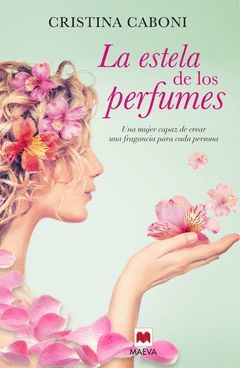 ESTELA DE LOS PERFUMES.LA.MAEVA-RUST