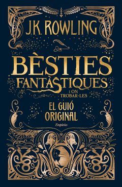 BESTIES FANTASTIQUES I ON TROBAR-LES (EL GUIO ORIGINAL)