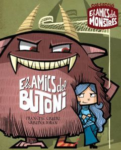 ELS AMICS DELS MONSTRES-001. ELS AMICS DEL BUTONI.ANDANA-INF-RUST