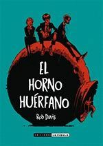 HORNO HUÉRFANO, EL