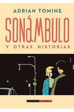 SONÁMBULO Y OTRAS HISTORIAS