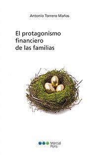 EL PROTAGONISMO FINANCIERO DE LAS FAMILIAS.