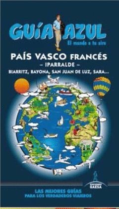 PAÍS VASCO FRANCÉS ESCAPADA AZUL
