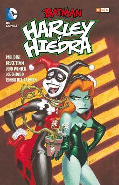 BATMAN: HARLEY Y HIEDRA.ECC-COMIC