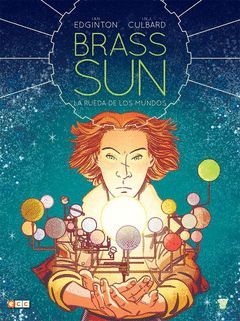 BRASS SUN: LA RUEDA DE LOS MUNDOS.ECC.COMIC