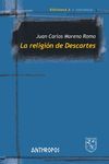 RELIGIÓN DE DESCARTES, LA.ANTHROPOS-RUST