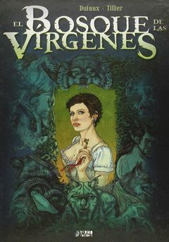 EL BOSQUE DE LAS VIRGENES. INTEGRAL + EX LIBRIS