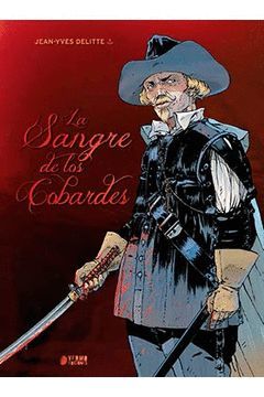 LA SANGRE DE LOS COBARDES