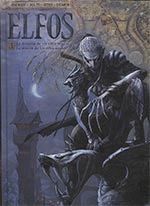 ELFOS 03: LA DINASTÍA DE LOS ELFOS NEGROS/LA MISIÓN DE LOS ELFOS AZULES