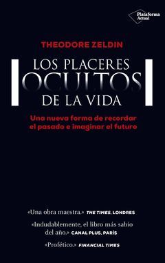 PLACERES OCULTOS DE LA VIDA, LOS.PLATAFORMA-RUST