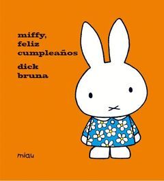 EL CUMPLEAÑOS DE MIFFY