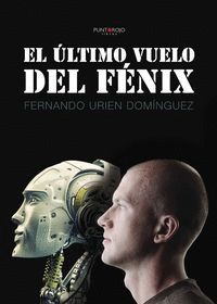 EL ÚLTIMO VUELO DEL FÉNIX