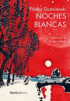 NOCHES BLANCAS.NORDICA-ILUS