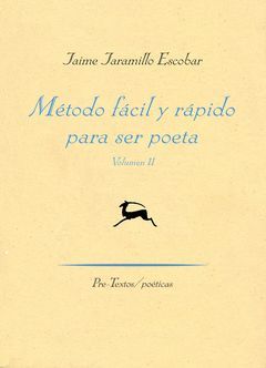 MÉTODO FÁCIL Y RÁPIDO PARA SER POETA