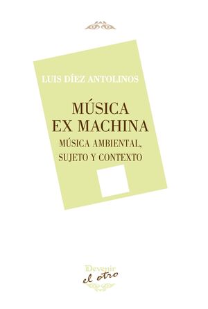 MUSICA EX MACHINA