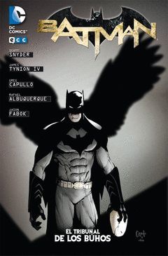 BATMAN: EL TRIBUNAL DE LOS BUHOS (2A EDICION)