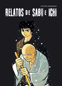 RELATOS DE SABU E ICHI Nº 03/04