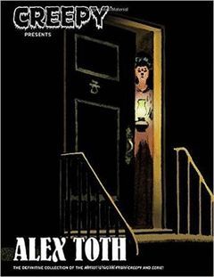 CREEPY PRESENTA ALEX TOTH