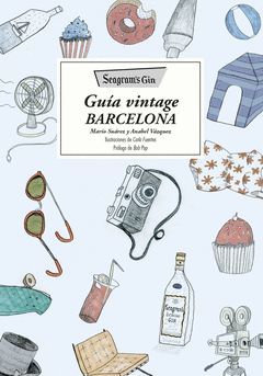 GUÍA VINTAGE BARCELONA.SEAGRAM´S GIN.LUNWERG-DURA