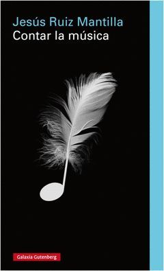 CONTAR LA MÚSICA.GUTENBERG-DURA