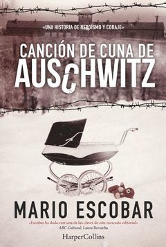 CANCIÓN DE CUNA DE AUSCHWITZ.HARPER-RUST